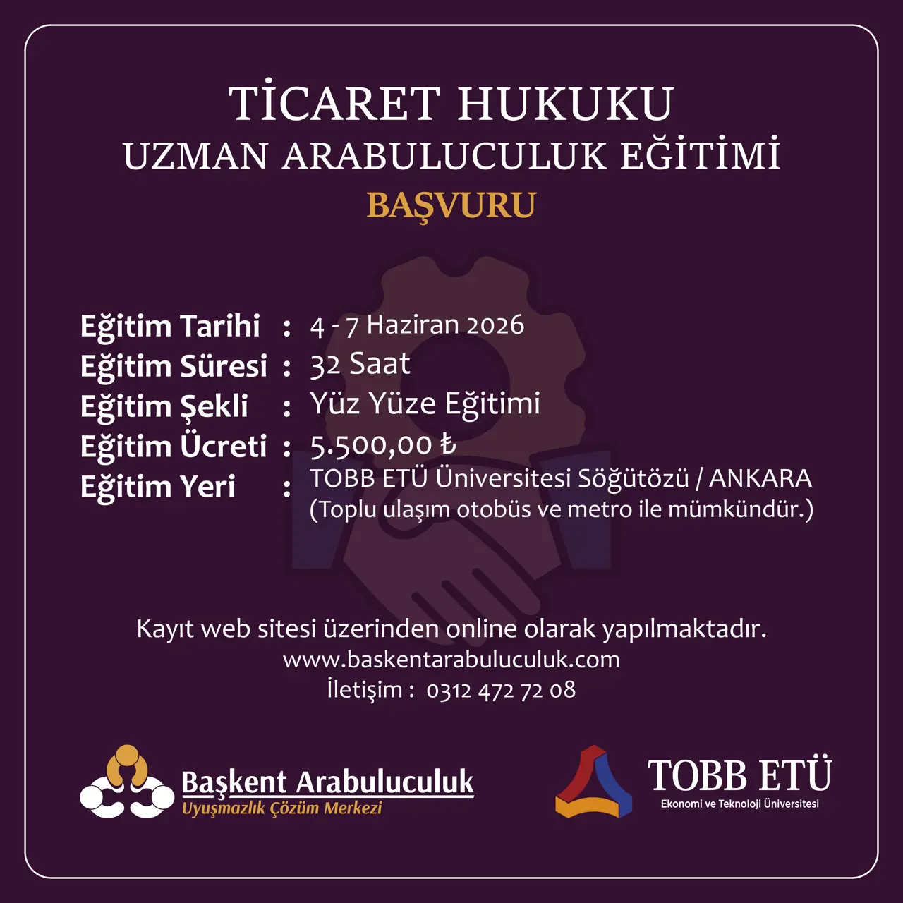 TİCARET HUKUKU  UZMAN ARABULUCULUK EĞİTİMİ