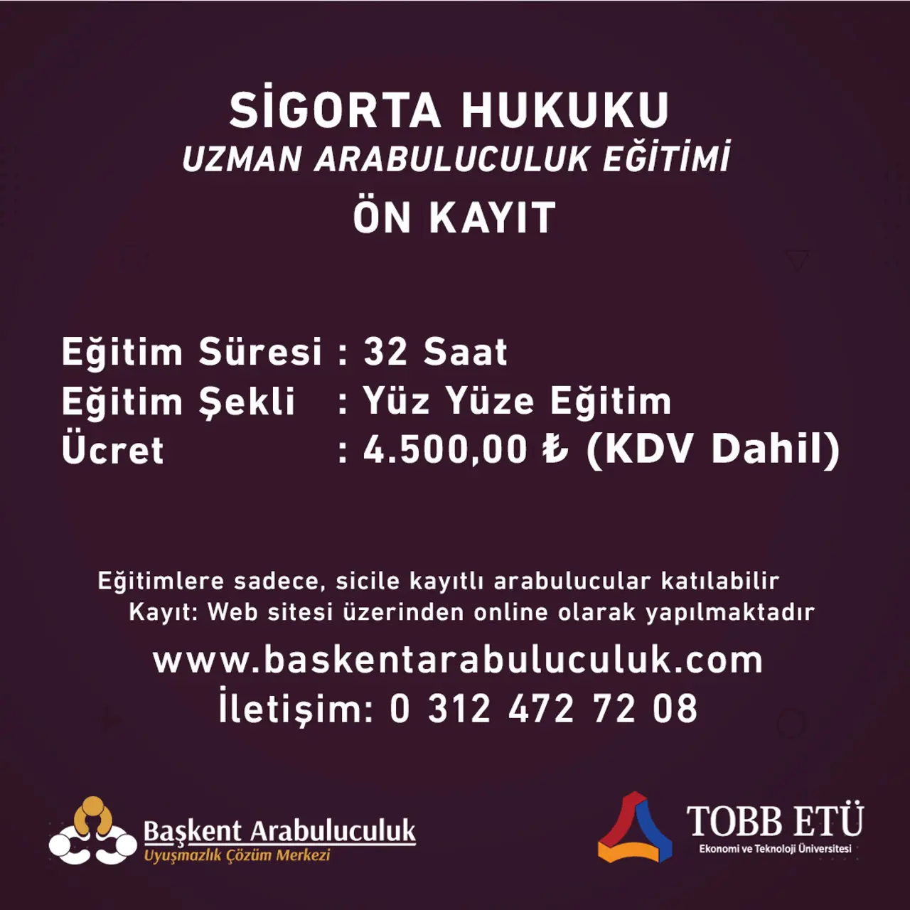 SİGORTA HUKUKU  UZMAN ARABULUCULUK EĞİTİMİ