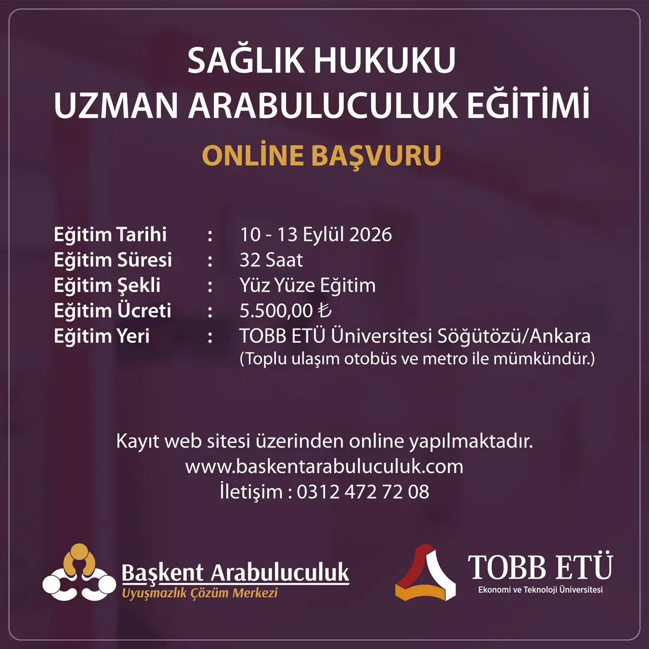 SAĞLIK HUKUKU  UZMAN ARABULUCULUK EĞİTİMİ